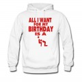 Men's ALL I WANT FOR MY BIRTHDAY IS A BLOWJOB Hoodie