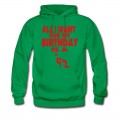 Men's ALL I WANT FOR MY BIRTHDAY IS A BLOWJOB Hoodie