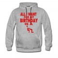 Men's ALL I WANT FOR MY BIRTHDAY IS A BLOWJOB Hoodie