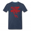 Men's ALL I WANT FOR MY BIRTHDAY IS A BLOWJOB T-Shirt