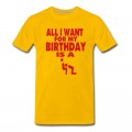 Men's ALL I WANT FOR MY BIRTHDAY IS A BLOWJOB T-Shirt