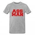 Men's ASS MAN T-Shirt