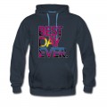 Men's Best Day Ever Hoodie