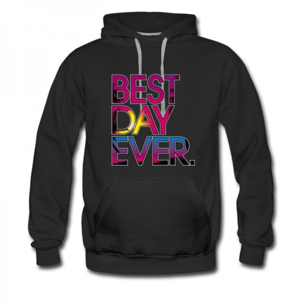 Men's Best Day Ever Hoodie