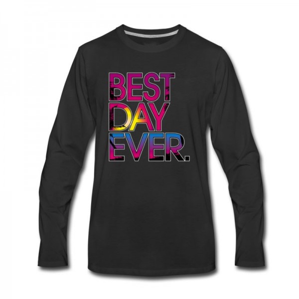 Men's Best Day Ever Long T-Shirt