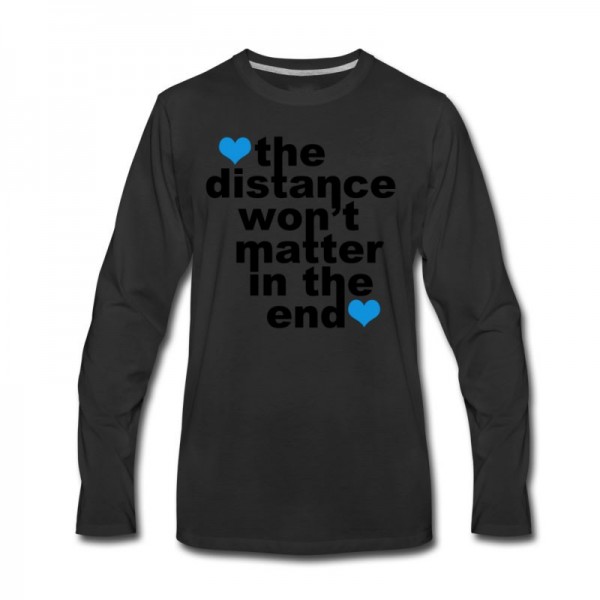 Men's Distance Won't Matter in the End Blue Hearts Long T-Shirt