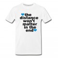 Men's Distance Won't Matter in the End Blue Hearts T-Shirt