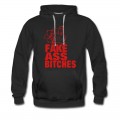 Men's FUCK YOU FAKE ASS BITCHES Hoodie