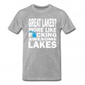 Men's Funny Great Lakes Awesome Humor Apparel Clothing T-Shirt