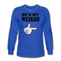 Men's hes my weirdo Long T-Shirt