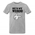 Men's hes my weirdo T-Shirt