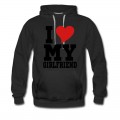 Men's i Love My Girlfriend Hoodie