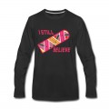 Men's I Still Believe Long T-Shirt