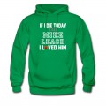 Men's If I Die Tell Mike Leach I Loved Him Arizona Football Hoodie