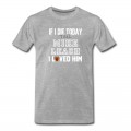 Men's If I Die Tell Mike Leach I Loved Him Arizona Football T-Shirt