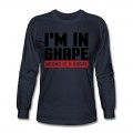 Men's I'm In Shape Long T-Shirt