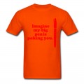 Men's Imagine: Big Red Pen is T-Shirt