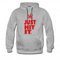 Men's JUST HIT IT. Hoodie