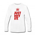 Men's JUST HIT IT. Long T-Shirt