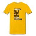 Men's Live As If You Will Die Tomorrow T-Shirt