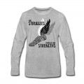 Men's Struggles & Strengths Long T-Shirt