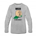 Men's weed_y_u_no_legal Long T-Shirt