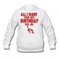 Women's ALL I WANT FOR MY BIRTHDAY IS A BLOWJOB Hoodie