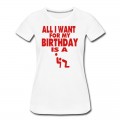 Women's ALL I WANT FOR MY BIRTHDAY IS A BLOWJOB T-Shirt