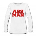 Women's ASS MAN Long T-Shirt