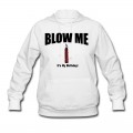 Women's BLOW ME IT'S MY BIRTHDAY Hoodie