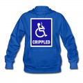 Women's CRIPPLED Hoodie