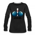 Women's Funny Bowling Humor Get Your Mind Out The Gutter Long T-Shirt