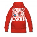 Women's Funny Great Lakes Awesome Humor Apparel Clothing Hoodie