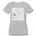 Women's Funny Great Lakes Awesome Humor Apparel Clothing T-Shirt