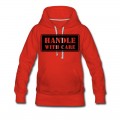 Women's Handle With Care HD VECTOR Hoodie