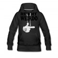 Women's hes my weirdo Hoodie