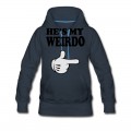 Women's hes my weirdo Hoodie