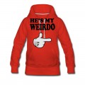 Women's hes my weirdo Hoodie