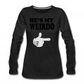 Women's hes my weirdo Long T-Shirt