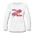 Women's I Still Believe Long T-Shirt