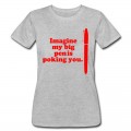 Women's Imagine: Big Red Pen is T-Shirt