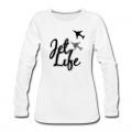 Women's jet life Long T-Shirt