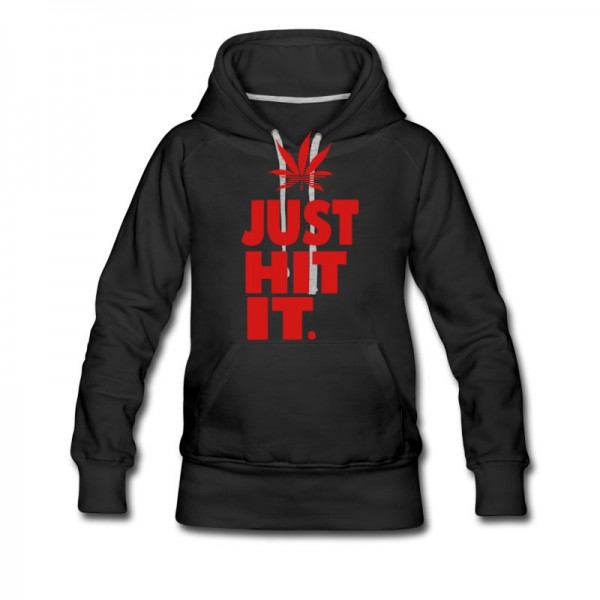 Women's JUST HIT IT. Hoodie