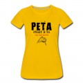 Women's Peta Killer T-Shirt