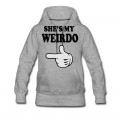 Women's shes my weirdo Hoodie