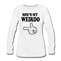 Women's shes my weirdo Long T-Shirt