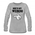 Women's shes my weirdo Long T-Shirt