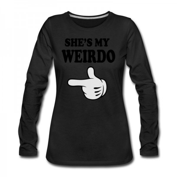 Women's shes my weirdo Long T-Shirt