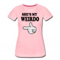 Women's shes my weirdo T-Shirt