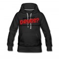 Women's Who Needs Drugs? Hoodie